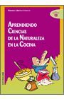 APRENDIENDO CIENCIAS DE LA NATURALEZA EN LA COCINA