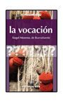 LA VOCACIÓN