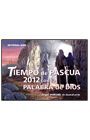 TIEMPO DE PASCUA 2012 CON LA PALABRA DE DIOA