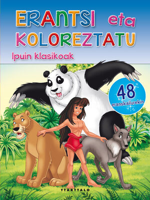 IPUIN KLASIKOAK. ERANTSI ETA KOLOREZTATU (PEGATINAS)