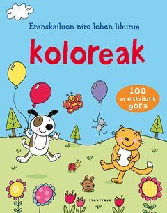 KOLOREAK. ERANSKAILUEN NIRE LEHEN LIBURUA (PEGATINAS)