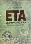 ETA DE PRINCIPIO A FIN. CRONICA DOCUMENTADA DE UN RELATO