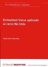 EMBEDDED VALUE APLICADO AL RAMO NO VIDA 166 CUADERNEO DE LA FUNDACION
