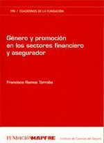 GÉNERO Y PROMOCIÓN EN LOS SECTORES FINANCIERO Y ASEGURADOR