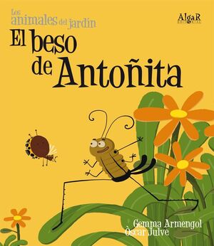 ANIMALES DEL JARDIN-1.EL BESO DE ANTOÑITA.MAYUSC.ALGAR-INF
