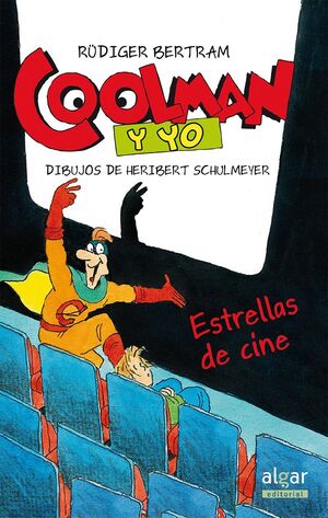 COOLMAN Y YO. ESTRELLAS DEL CINE.COOLMAN-3.ALGAR