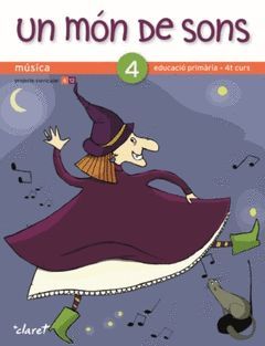 UN MÓN DE SONS, MÚSICA, 4 EDUCACIÓ PRIMÀRIA