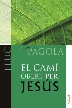 CAMÍ OBERT PER JESÚS. LLUC, EL
