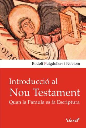 INTRODUCCIÓ AL NOU TESTAMENT