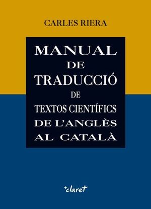 MANUAL DE TRADUCCIÓ DE TEXTOS CIENTÍFICS DE L'ANGLÈS AL CATALÀ