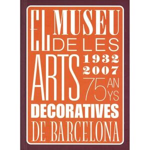 EL MUSEU DE LES ARTS DECORATIVES