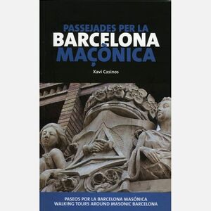 PASSEJADES PER LA BARCELONA MAÇÒNICA