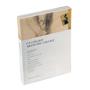 UN COLLAGE ABANS DEL COLLAGE