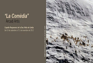 ARCADI ARTÍS, LA COMÈDIA