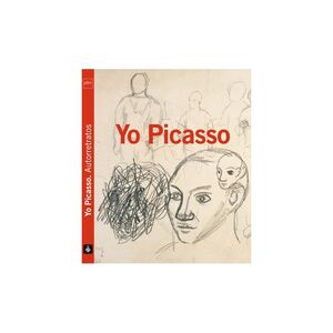 YO PICASSO, AUTORRETRATOS