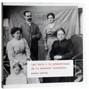 LES CORTS I LA PRESERVACIÓ DE LA MEMÒRIA HISTÒRICA