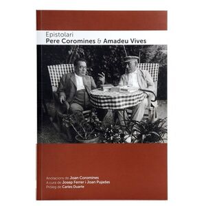 EPISTOLARI PERE COROMINES & AMADEU VIVES