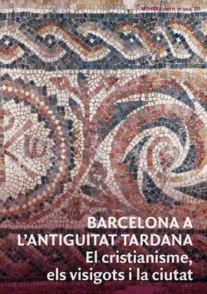 BARCELONA A LANTIGUITAT TARDANA.
