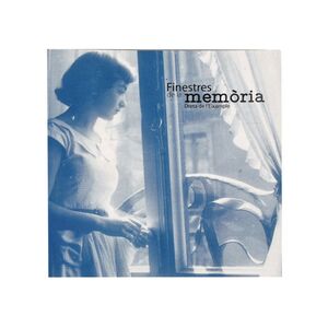 FINESTRES DE LA MEMÒRIA. DRETA DE L'EIXAMPLE