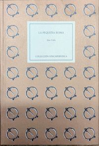 LA PEQUEÑA ROMA.