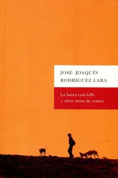 BURRA CON GPS Y OTROS AVIOS DE COMER,LA