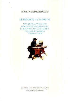DE BIZANCIO AL ESCORIAL.