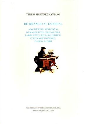 DE BIZANCIO AL ESCORIAL.