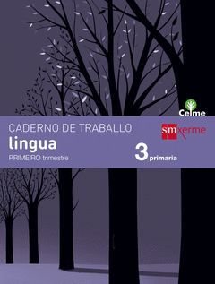 CADERNO DE LINGUA. 3 PRIMARIA, 1 TRIMESTRE. CELME
