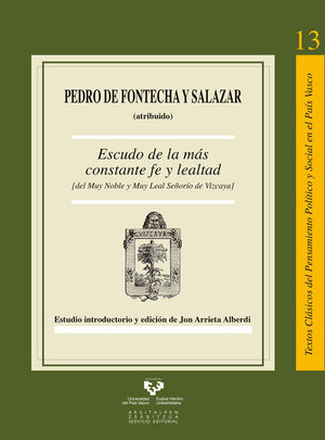 ESCUDO DE LA MÁS CONSTANTE FE Y LEALTAD (DEL MUY NOBLE Y MUY LEAL SEÑORÍO DE VIZ