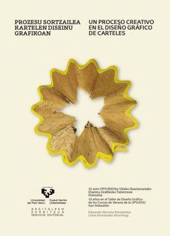 PROZESU SORTZAILEA KARTELEN DISEINU GRAFIKOAN ? UN PROCESO CREATIVO EN EL DISEÑO