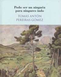 PODO SER UN NINGUEN PARA NINGURES INDO