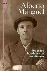 TODOS LOS HOMBRES SON MENTIROSOS.RBA-NARRATIVAS-DURA
