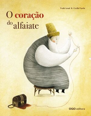 O CORAÇAO DO ALFAIATE