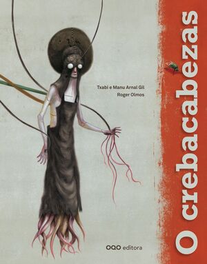 O CREBACABEZAS
