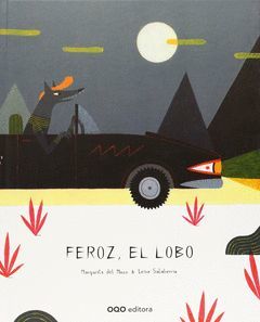 FEROZ EL LOBO