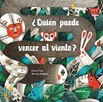 QUIÉN PUEDE VENCER AL VIENTO?
