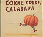 CORRE CORRE CALABAZA