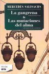 GANGRENA,LA / LAS MUTACIONES DEL ALMA-ZETA BOLS-FICCION-2