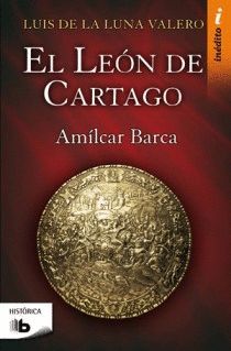 EL LEON DE CARTAGO (TRILOGIA EL LEON DE CARTAGO 1)