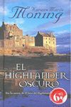 HIGHLANDER OSCURO, EL-ZETA BOLS-DURA