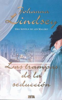 LAS TRAMPAS DE LA SEDUCCION (SAGA DE LOS MALORY 9)