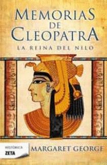 MEMORIAS DE CLEOPATRA-1.LA REINA DEL NILO.ZETA.BOLS-235