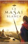 MASAI BLANCA, LA