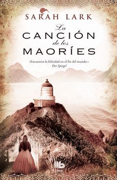 LA CANCION DE LOS MAORIES (TRILOGIA DE LA NUBE BLANCA 2)