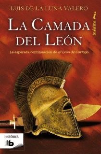 LA CAMADA DEL LEON (TRILOGIA EL LEON DE CARTAGO 2)