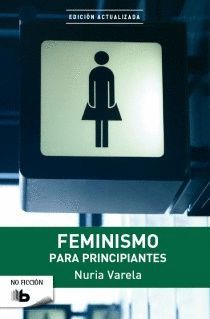 FEMINISMO PARA PRINCIPIANTES