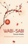 WABI SABI. MAXI-B