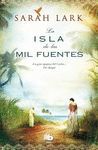 LA ISLA DE LAS MIL FUENTES (SERIE DEL CARIBE 1)