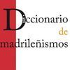 DICCIONARIO DE MADRILEÑISMOS.LA LIBRERÍA