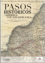 PASOS HISTÓRICOS DE LA SIERRA GUADARRMA